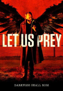 Let Us Prey [Sub-ITA] streaming