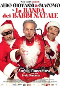 La banda dei babbi natale streaming