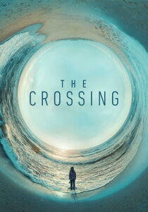 The Crossing streaming