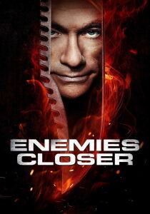 Enemies Closer - Nemici giurati streaming