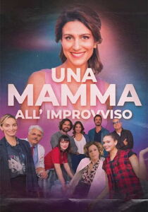 Una mamma all'improvviso streaming