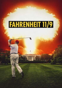 Fahrenheit 11-9 streaming