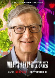 What's Next - Verso il futuro con Bill Gates streaming