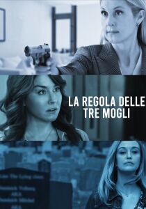 La regola delle 3 mogli streaming