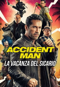 Accident Man: La vacanza del sicario streaming