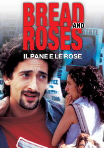 Bread and Roses - Il pane e le rose streaming