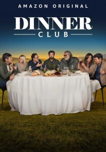 Dinner Club streaming