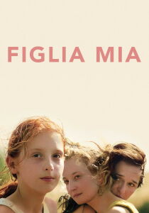 Figlia Mia streaming