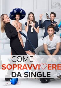 Come sopravvivere da single streaming