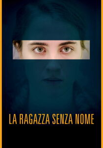 La ragazza senza nome streaming