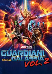 Guardiani della Galassia Vol. 2 streaming