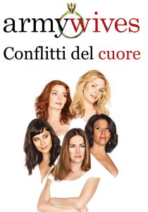 Army Wives - Conflitti del cuore streaming