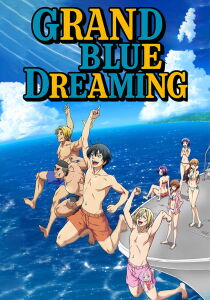 Grand Blue Dreaming [Sub-ITA] streaming