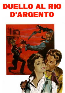 Duello al Rio d'argento streaming