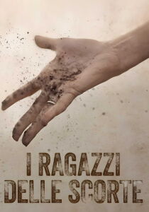 I ragazzi delle scorte streaming