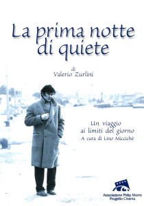 La prima notte di quiete streaming