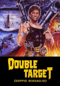 Double Target – Doppio bersaglio streaming