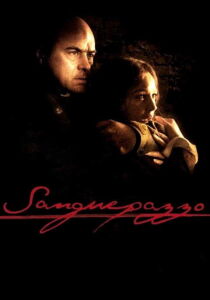 Sanguepazzo streaming