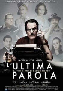 L’ultima parola: La vera storia di Dalton Trumbo streaming