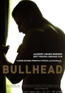 Bullhead - La Vincente Ascesa Di Jacky streaming