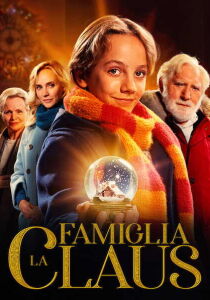 La famiglia Claus streaming