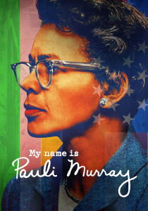 Mi chiamo Pauli Murray [SUB-ITA] streaming