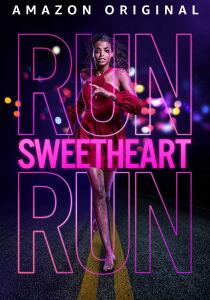 Run Sweetheart Run streaming