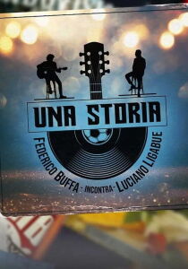 Una storia - Buffa incontra Ligabue streaming