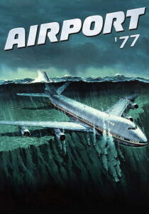 Airport '77 streaming