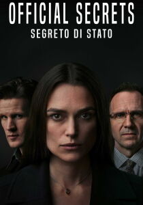 Official Secrets – Segreto di stato streaming