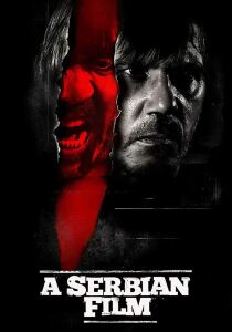 A Serbian Film [Sub-ITA] streaming