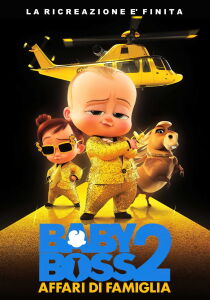 Baby Boss 2: Affari di famiglia streaming