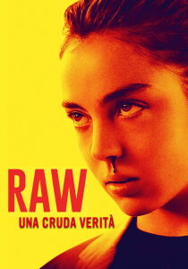 Raw - Una cruda verità streaming