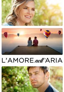 L'amore nell'aria streaming