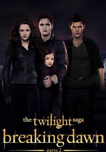 The Twilight Saga - Breaking Dawn - Parte 2 streaming