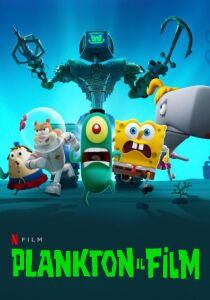 Plankton - Il film streaming