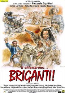 Li chiamarono… briganti streaming