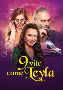 9 vite come Leyla [Sub-ITA] streaming