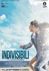 Indivisibili streaming