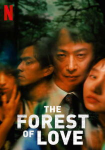 The Forest of Love [Sub-Ita] streaming