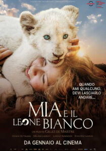 Mia e il leone bianco streaming