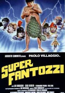 Superfantozzi streaming