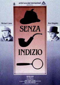 Sherlock Holmes - Senza indizio streaming