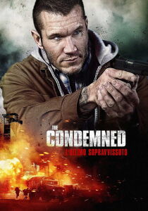 The Condemned 2 - L'ultimo sopravvissuto streaming