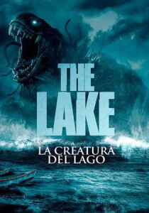 The Lake - La creatura del lago streaming