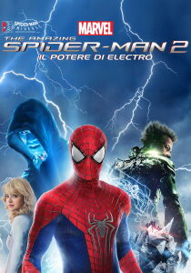 The Amazing Spider-Man 2 - Il potere di Electro streaming