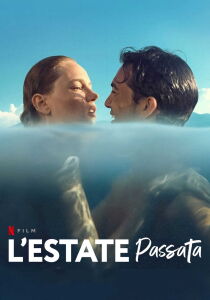 L'estate passata streaming