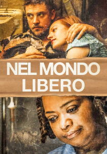 Nel mondo libero streaming