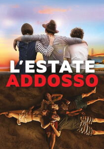 L'estate addosso streaming