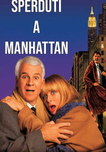 Sperduti a Manhattan streaming